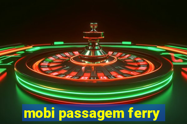 mobi passagem ferry